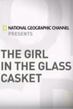 Watch The Girl In the Glass Casket 123movieshub