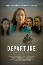 Watch Departure 123movieshub