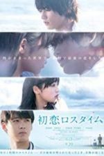 Watch First Love Loss Time 123movieshub