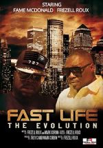 Watch Fast Life: The Evolution 123movieshub