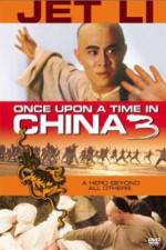Watch Once Upon a Time in China 3 123movieshub