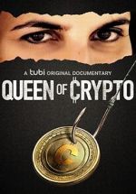 Watch Queen of Crypto 123movieshub