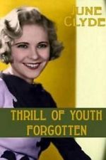 Watch Thrill of Youth 123movieshub