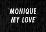 Watch Monique, My Love 123movieshub