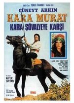 Watch Kara Murat: Kara Svalyeye Karsi 123movieshub