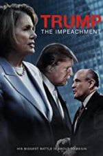 Watch Trump: The Impeachment 123movieshub