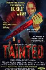 Watch Tainted 123movieshub