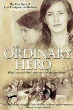 Watch An Ordinary Hero: The True Story of Joan Trumpauer Mulholland 123movieshub