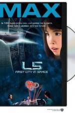 Watch L5: First City in Space 123movieshub