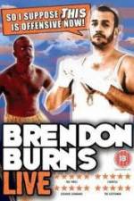 Watch Brendon Burns - So I Suppose This is Offensive Now 123movieshub