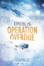 Watch Erebus: Operation Overdue 123movieshub