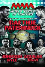 Watch World Series of Fighting 8: Gaethje vs. Patishnock 123movieshub