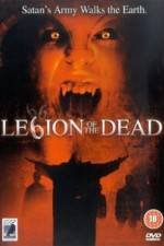 Watch Legion of the Dead 123movieshub