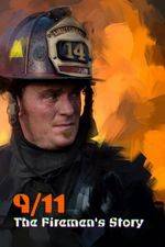 Watch 9/11: The Firemen's Story 123movieshub