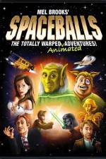 Watch Spaceballs: The Totally Warped Animated Adventures 123movieshub