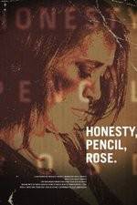 Watch Honesty Pencil Rose 123movieshub