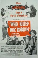 Watch Who Killed Doc Robbin? 123movieshub