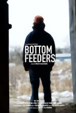 Watch Bottom Feeders 123movieshub