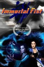 Watch Immortal Fist: The Legend of Wing Chun 123movieshub