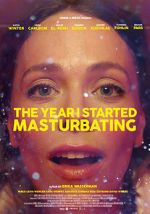 Watch The Year I Started Masturbating 123movieshub