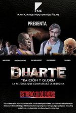 Watch Duarte, traicin y gloria 123movieshub