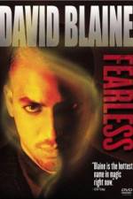 Watch David Blaine Fearless 123movieshub