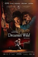 Watch Dreamin\' Wild 123movieshub