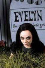 Watch Evelyn The Cutest Evil Dead Girl 123movieshub