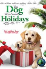 Watch The Dog Who Saved the Holidays 123movieshub