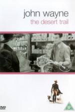 Watch The Desert Trail 123movieshub