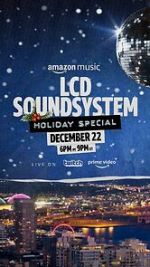 Watch The LCD Soundsystem Holiday Special (TV Special 2021) 123movieshub