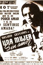 Watch Una mujer sin amor 123movieshub