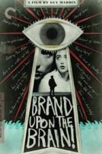 Watch Brand Upon the Brain! 123movieshub