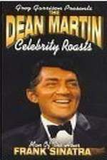 Watch The Dean Martin Celebrity Roast: Frank Sinatra 123movieshub
