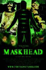 Watch Maskhead 123movieshub