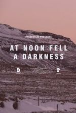 Watch At Noon Fell a Darkness 123movieshub