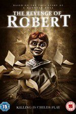 Watch The Revenge of Robert the Doll 123movieshub