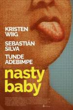 Watch Nasty Baby 123movieshub