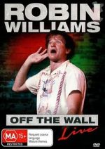 Watch Robin Williams: Off the Wall 123movieshub