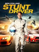 Watch Ben Collins Stunt Driver 123movieshub