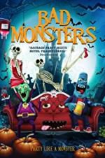 Watch Bad Monsters 123movieshub