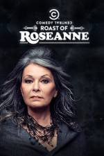 Watch Comedy Central Roast of Roseanne 123movieshub
