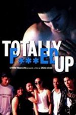 Watch Totally F***ed Up 123movieshub