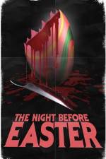 Watch The Night Before Easter 123movieshub