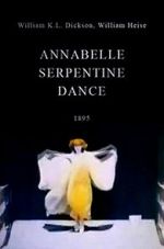 Watch Serpentine Dance by Annabelle 123movieshub