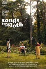 Watch Songs for a Sloth 123movieshub