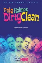 Watch Pete Holmes: Dirty Clean 123movieshub