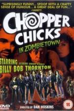 Watch Chopper Chicks in Zombietown 123movieshub