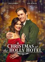 Watch Christmas at the Holly Hotel 123movieshub