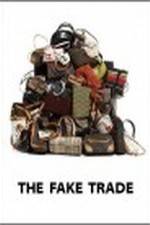 Watch The Fake Trade 123movieshub
